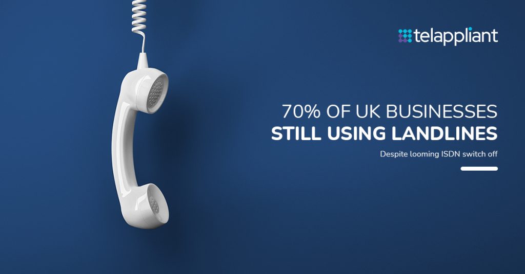 70% of UK businesses still using landlines despite looming ISDN switch off 6 Business landline