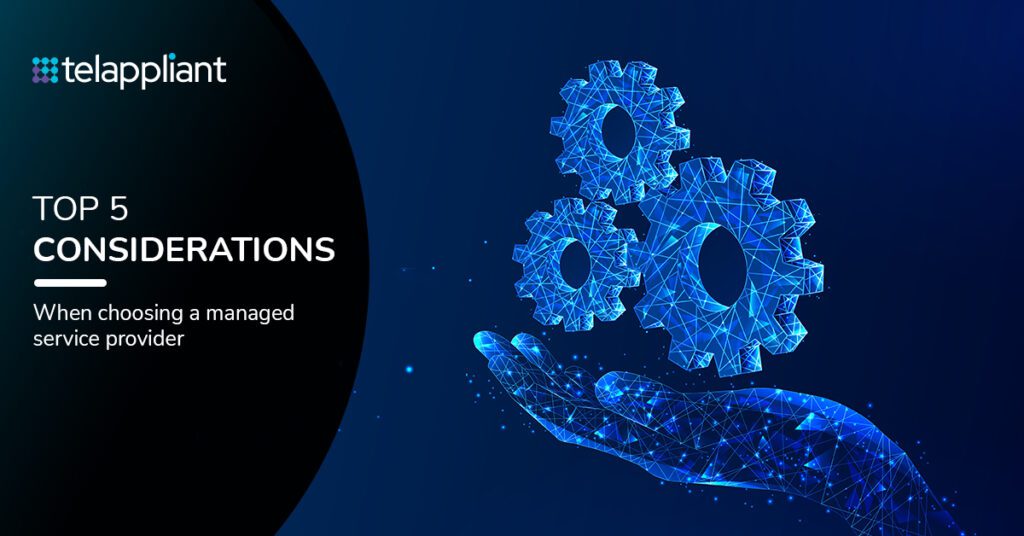 Managed Service Providers - Top 5 things to consider 7 Managed service provider