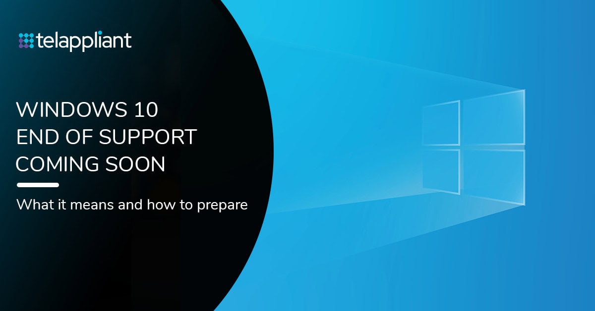 Windows 10 End of Support: What It Means and How to Prepare